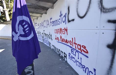 Protestan Grupos Feministas Con Pintas Porque Les Borraron El Mural Por