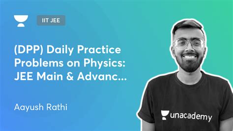 IIT JEE DPP Daily Practice Problems On Physics JEE Main Advanced