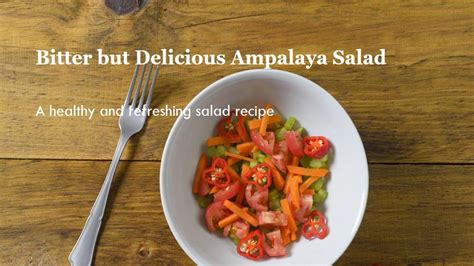 Ampalaya Salad Recipe: A Fresh and Nutritious Delight - JM Menswear