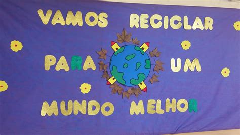 Cartaz Meio Ambiente Para Educa O Infantil Na Escola Painel E Mural