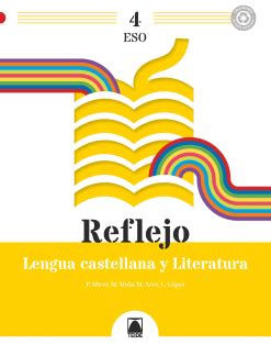 Reflejo Lengua Castellana Y Literatura Eso Editorial Teide