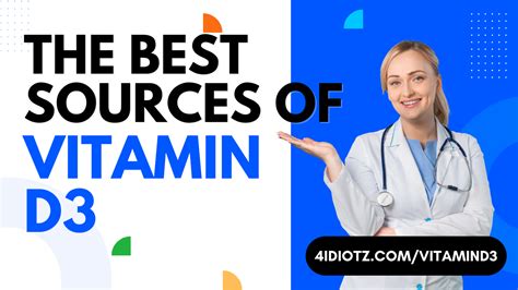 What Are The Best Sources Of Vitamin D3 4idiotz