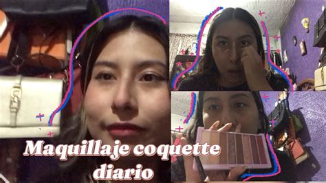 Tutorial De Maquillaje Bonito Coquette YouTube