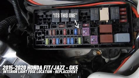 2015 2020 Honda Fit Jazz Gk5 Interior Lighting Fuse Location And Replacement