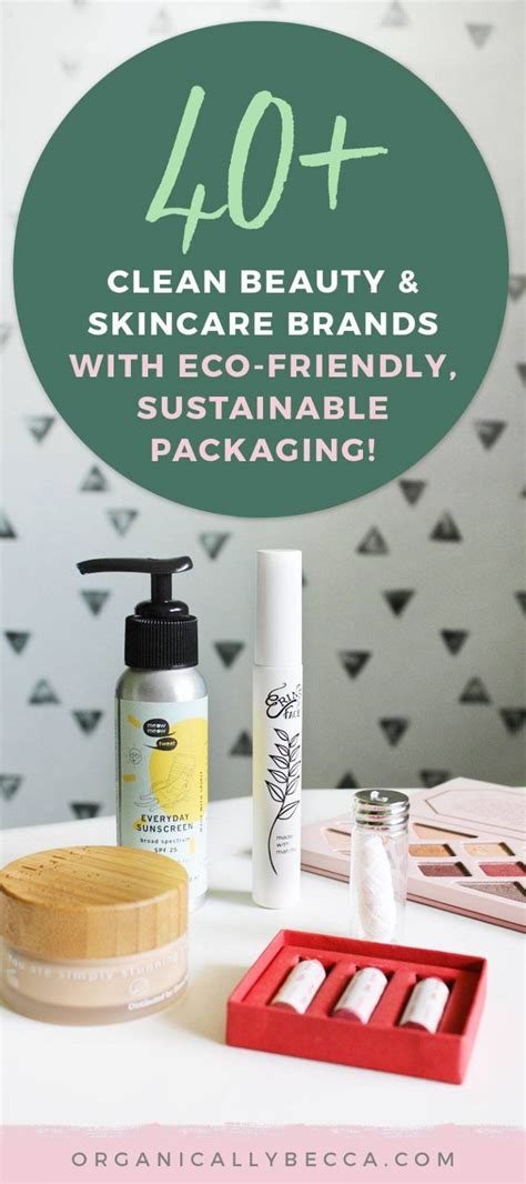 40 Brands With Zero Waste Sustainable Packaging • Organically Becca