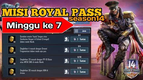 Misi Royal Pass Minggu Ke 7 Season 14 Pubg Mobile YouTube