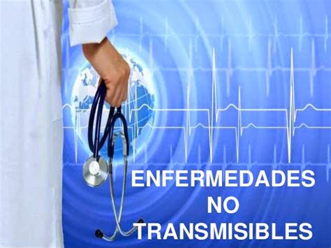 Enfermedades Crónicas No Transmisibles Son Un Desafío