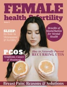 Issue Female Health Fertility Female Health And Fertility