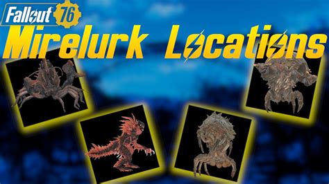 Fallout 76 Mirelurk Locations Youtube