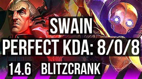 SWAIN Zeri Vs BLITZ Jinx SUP 8 0 8 2500 Games Legendary KR