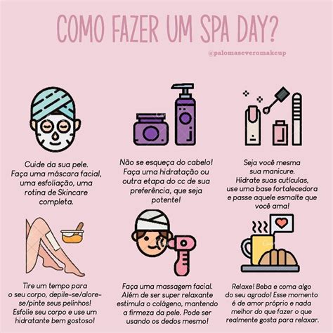 Oiii Gente Hoje Venho Aqui Dar Umas Dicas De Como Fazer Um Spa Day