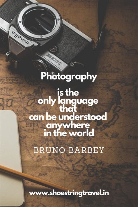 photography quotes  famous photographers shoestring travel
