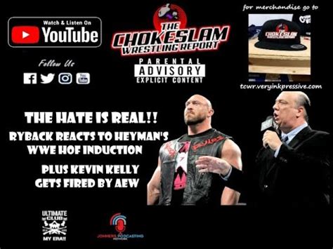 Ryback Slams Paul Heyman AEW Fires Kevin Kelly Jack Perry Joins House