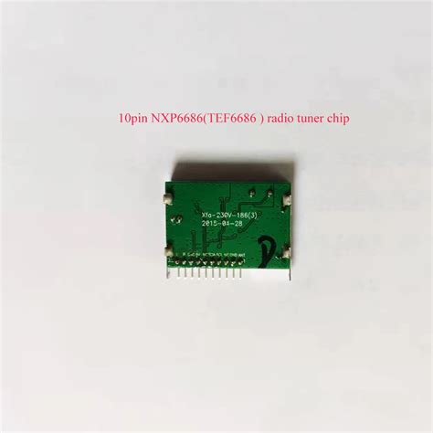 Brand New 10pin Nxp6686 Radio Tuner Chip Car Multimedia Tef6686 Module ...