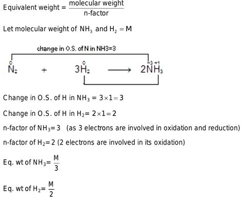 N2 3h2 2nh3 In Above Reaction Equivalent Weight Of Nh3 And H2 Are 1