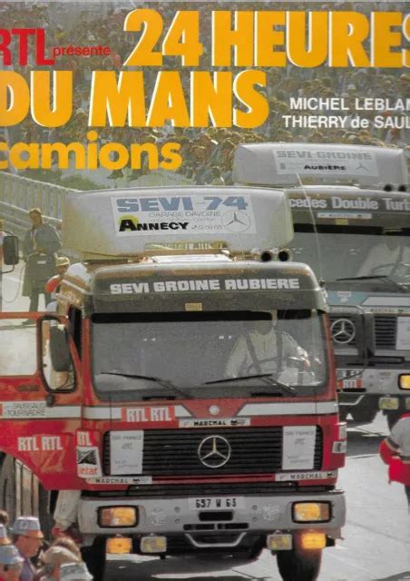 Livre Les Heures Du Mans Camions Eur Picclick Fr