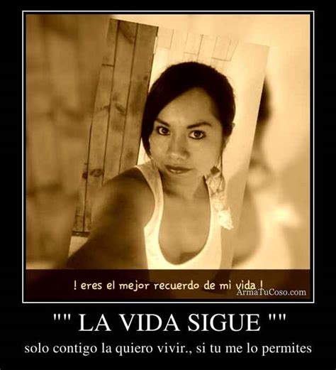 LA VIDA SIGUE