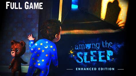 Among The Sleep Enhanced Edition Full Game And Ending Gameplay