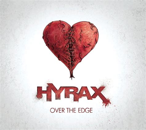 Hyrax Over The Edge Lyrics And Tracklist Genius