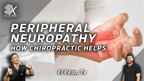 Peripheral Neuropathy And Chiropractic Care El Paso Tx 2023 YouTube