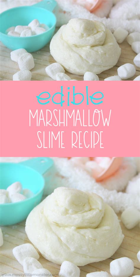 Edible Marshmallow Slime Recipe Messy Little Monster