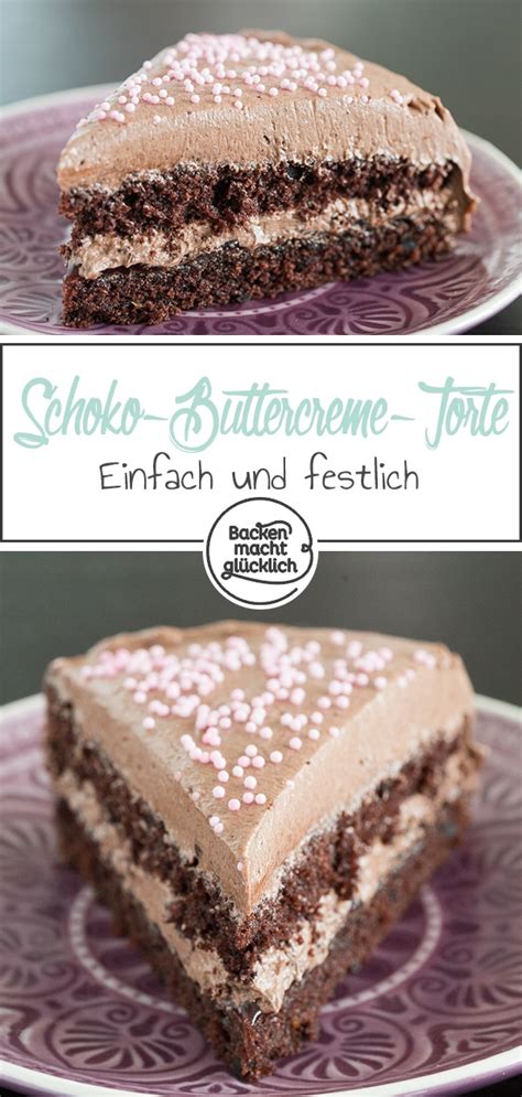 Einfache Schoko Buttercreme Torte Backen Macht Gl Cklich