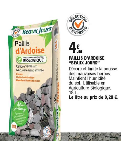 Promo Paillis D Ardoise Beaux Jours Chez E Leclerc Brico Icatalogue Fr