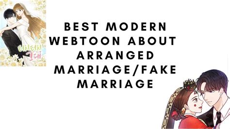 Best Modern Webtoon About Arranged Marriage Fake Marriage Part Youtube