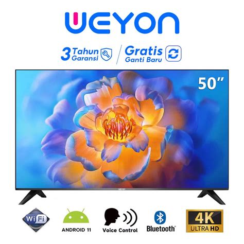 Jual WEYON Smart TV LED 50 Inch TV Android 11 0 Digital TV 4K UHD