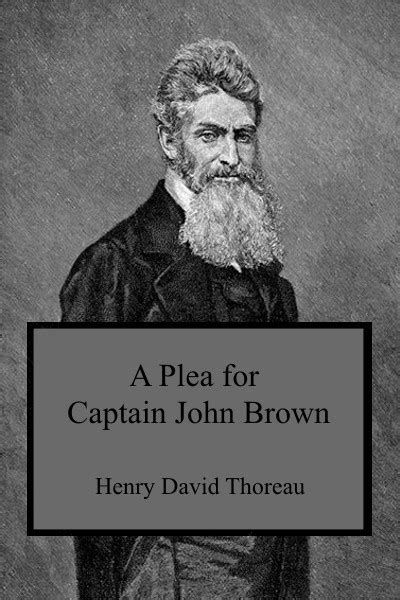 A Plea For Captain John Brown