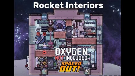 Oxygen Not Included Rocket Interior Designs Tutorial Youtube