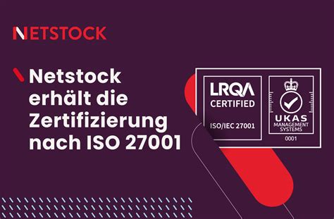 Netstock erhält weltweit anerkannte Zertifizierung nach ISO 27001