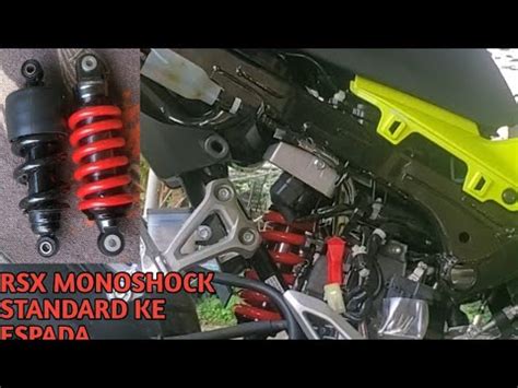 Honda Rsx Tukar Monoshock Standard Ke Jenama Espada Youtube