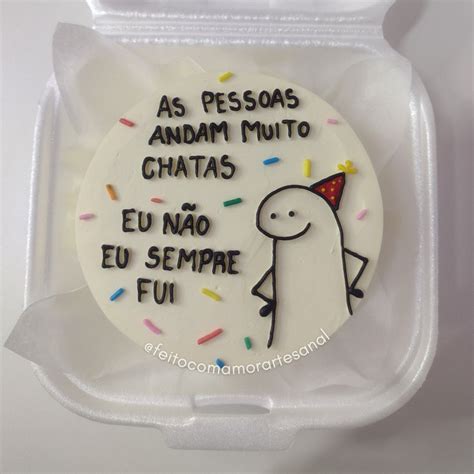 Bento Cake As pessoas andam muito chatas eu não eu sempre fui Bolos