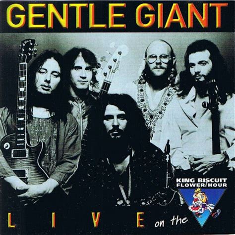 Gentle Giant - Live On The King Biscuit Flower Hour | Rock album covers ...