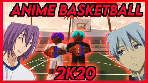 Anime Basketball Roblox Nba 2k20 Mypark Roblox Youtube