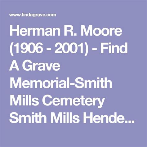 The Cover Of Herman R Moore S Book 2006 2011 Find A Grave Memorial