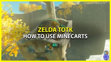 How To Use Minecarts Zelda TotK Gamer Tweak