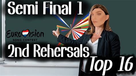 Eurovision 2021 Semi Final 1 2nd Rehersals My Top 16 Youtube