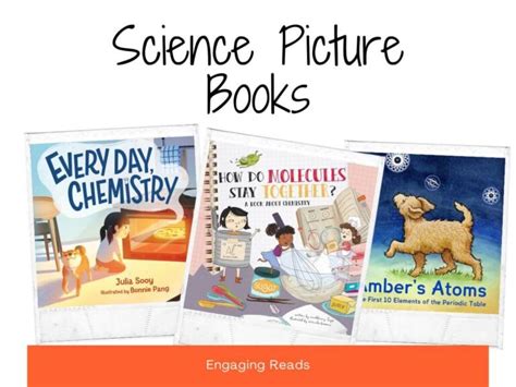 Chemistry Adventure Awaits! 10 Science Picture Books for Kids