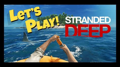 Surviving A Terrible Day In Stranded Deep My Epic Adventure YouTube