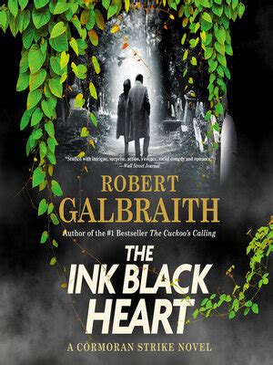 The Ink Black Heart By Robert Galbraith Overdrive Free Ebooks