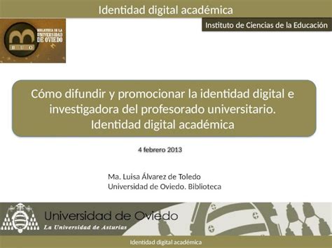 Pptx Identidad Digital Para Investigadores Introduccion Dokumen Tips