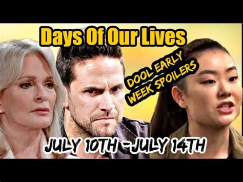 Days Of Our Lives Early Week Spoilers July 10 To July 14 2023 Days