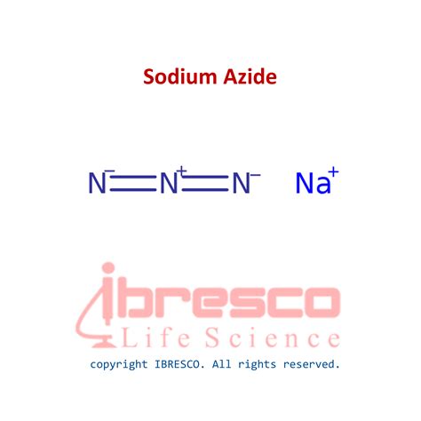 Sodium Azide سدیم آزاید Ibresco