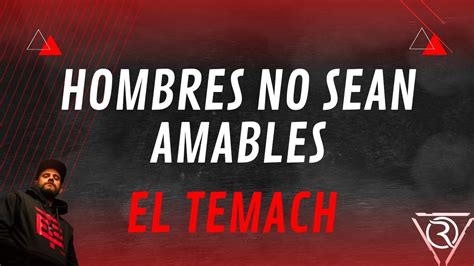 Consejo Del Temach No Sean Amables Clip Live Martes Modo Guerra