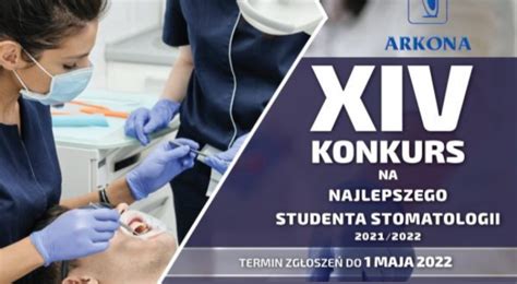 Arkona Przyzna Tys Z Nagrody Najlepszemu Studentowi Stomatologii