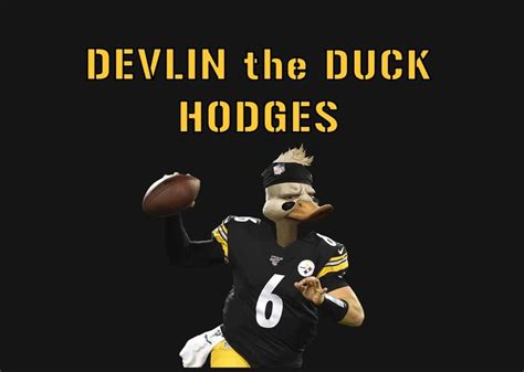 Devlin the Duck Hodges : steelers