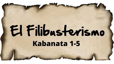 Mga Aral Sa Kabanata 1 El Filibusterismo - isa brilyante