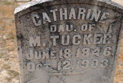 Catherine Tucker M Morial Find A Grave